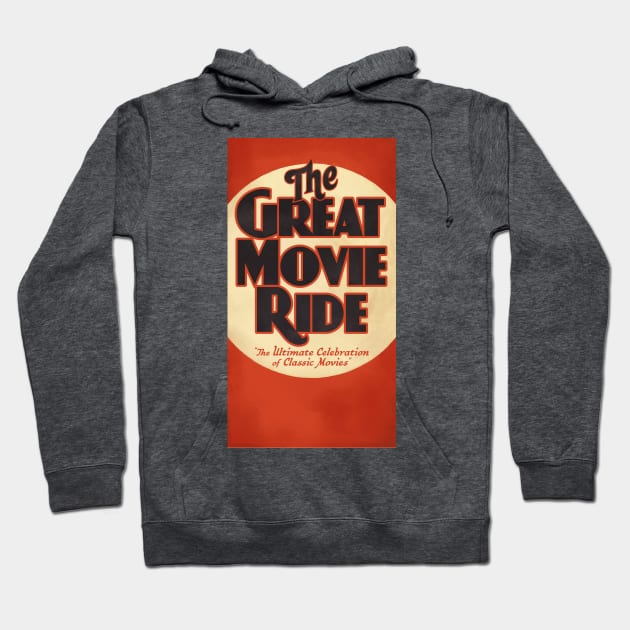 The Great Movie Ride Hoodie by scohoe